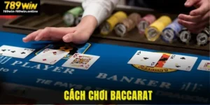 Cách Chơi baccarat