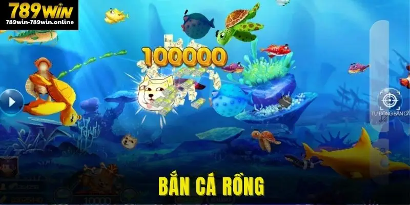 bắn cá rồng