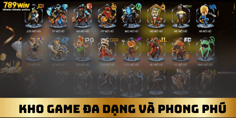 kho game đa dạng và phong phú